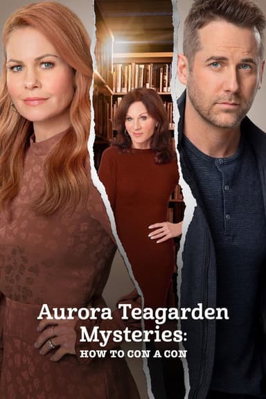 Aurora Teagarden Mysteries: How to Con A Con poster