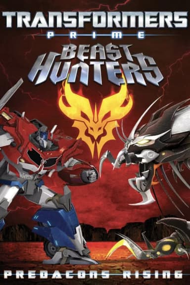 Transformers Prime: Beast Hunters - Predacons Rising poster