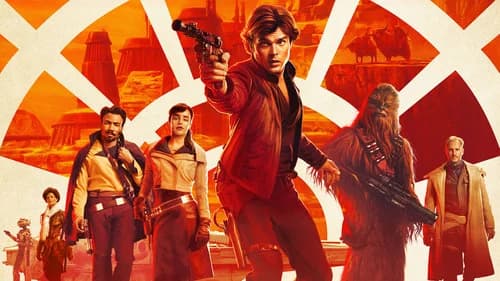 Solo: A Star Wars Story's Backdrop Image