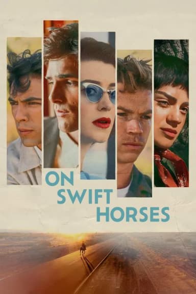 On Swift Horses poster