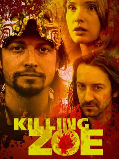 Killing Zoe poster