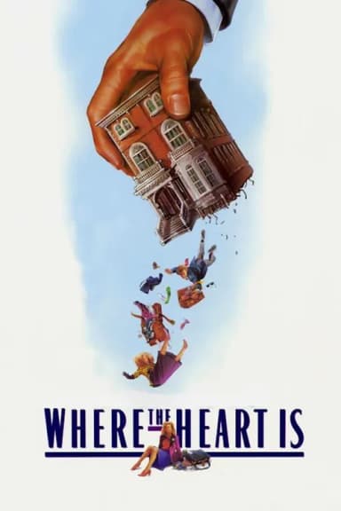 Where the Heart Is poster